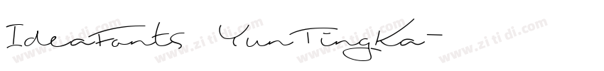 IdeaFonts YunTingKa字体转换